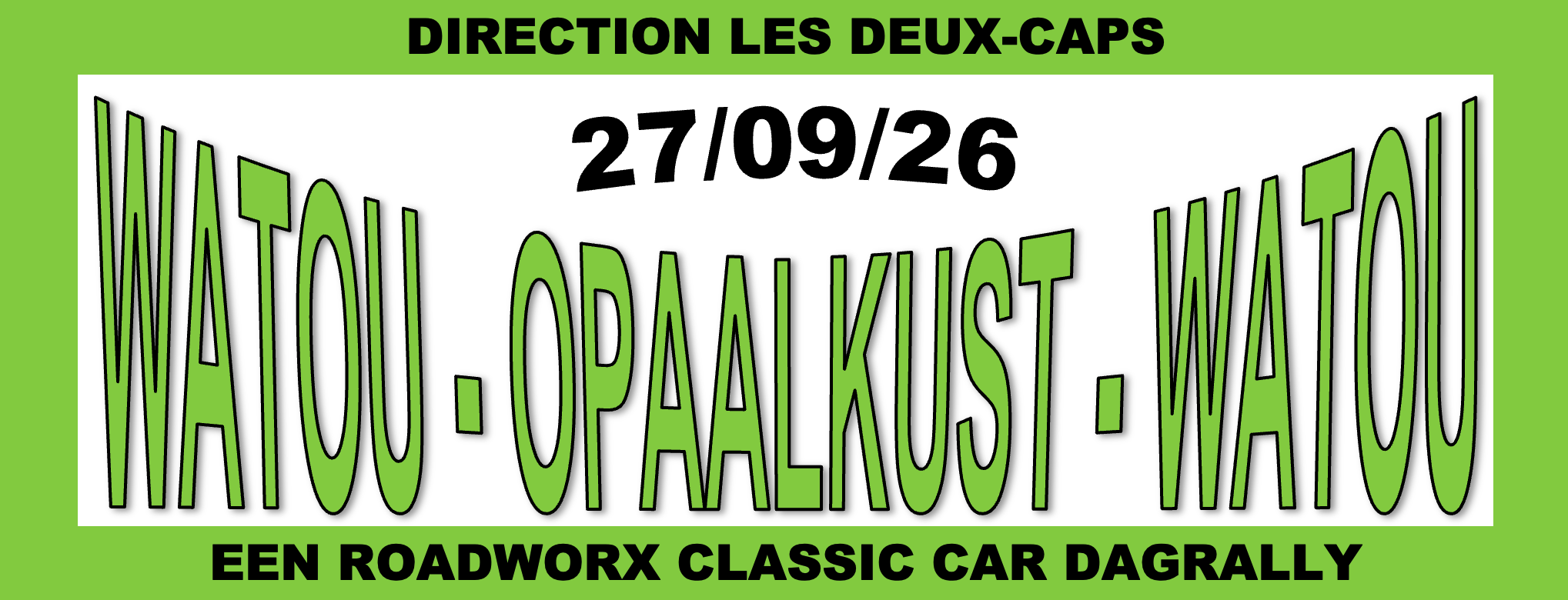 Roadworx Watou - Opaalkust - Watou